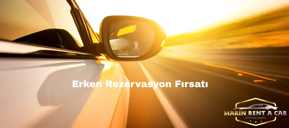 Erken Rezervasyon Fırsatı